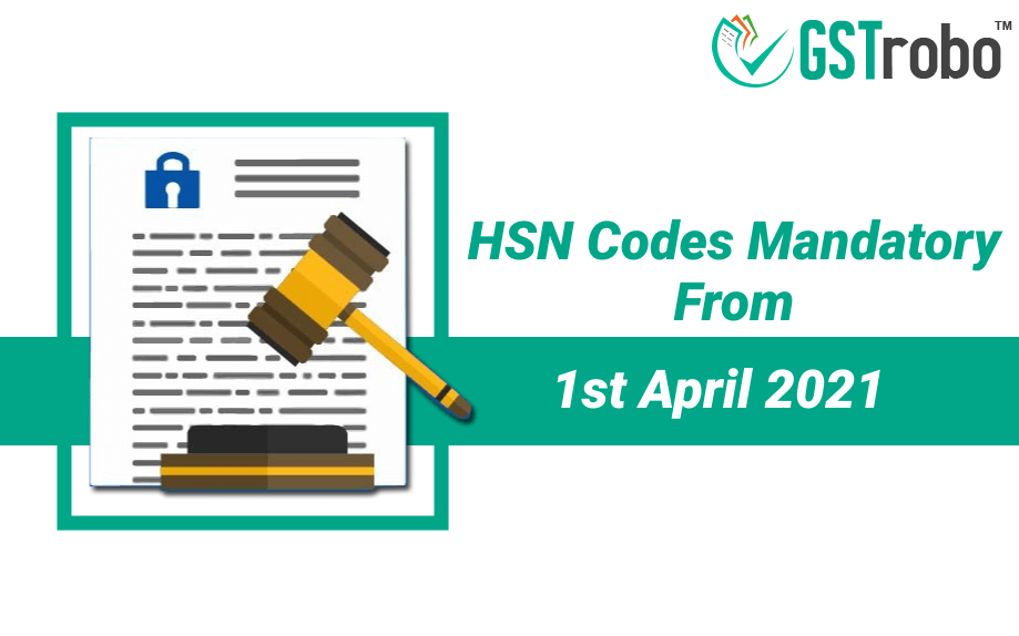 hsn-codes-mandatory-from-1st-april-2021